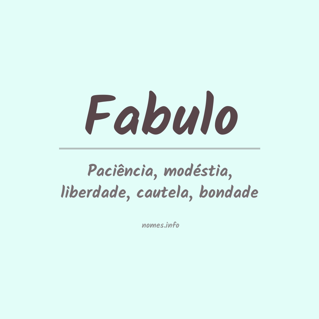 Significado do nome Fabulo