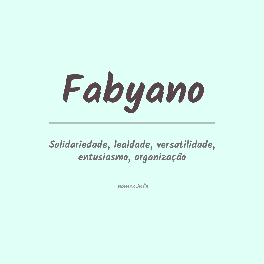 Significado do nome Fabyano