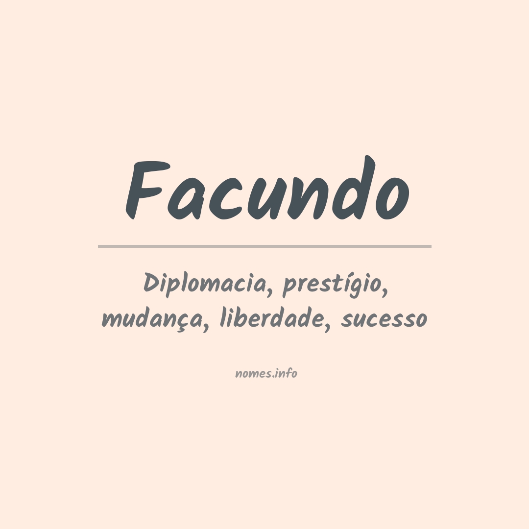 Significado do nome Facundo