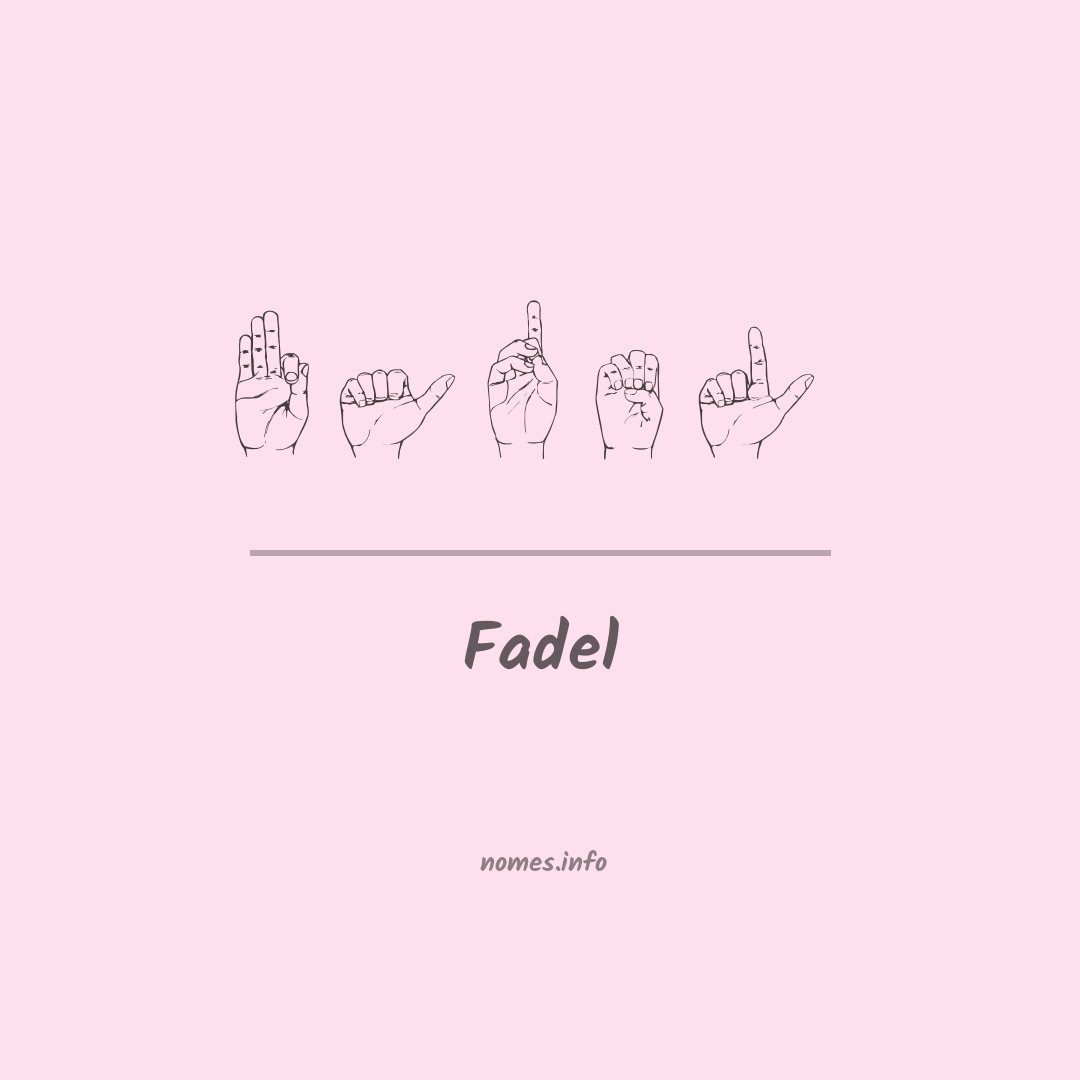 Fadel em Libras