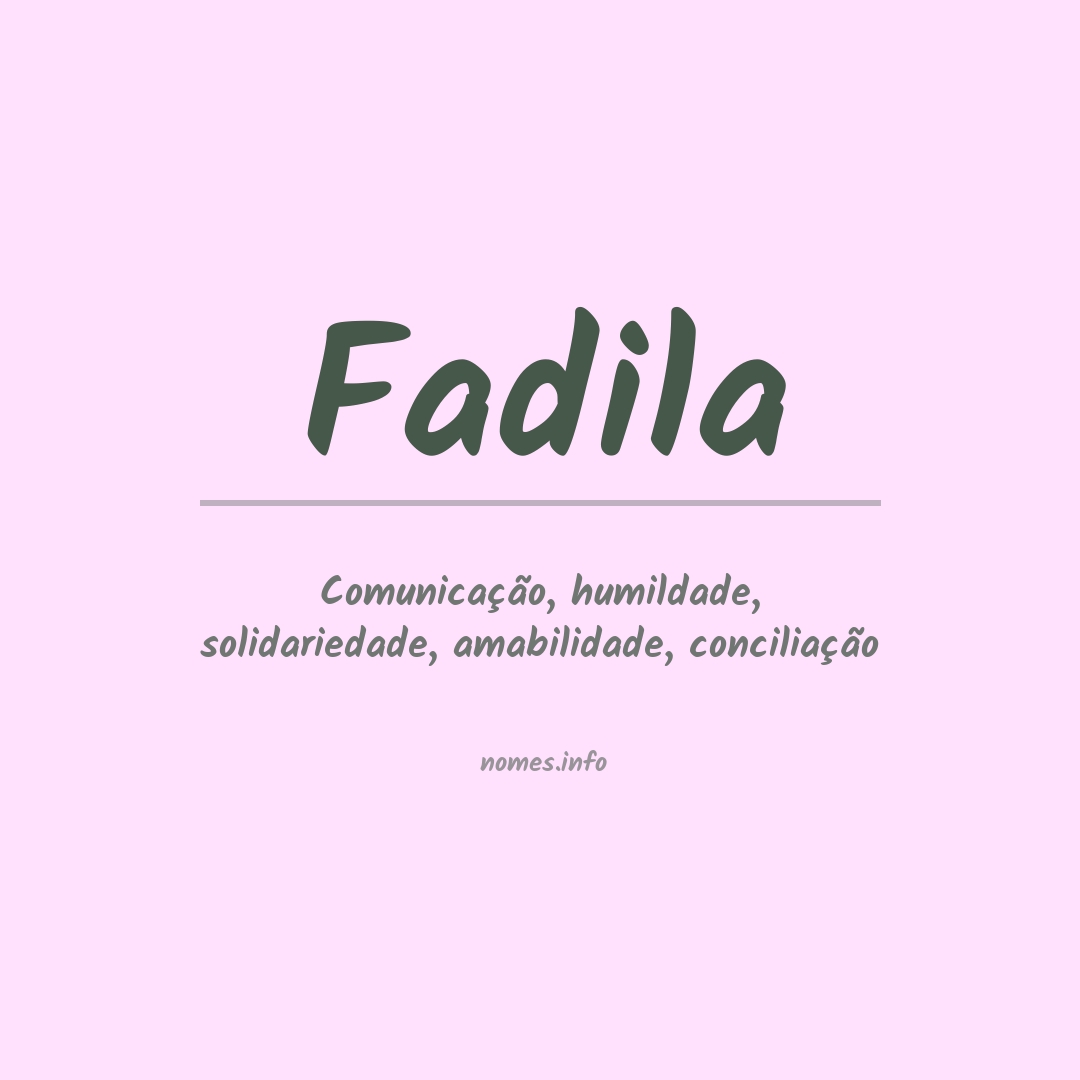 Significado do nome Fadila