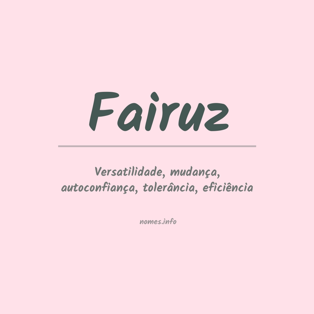 Significado do nome Fairuz