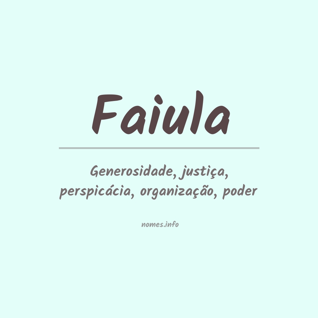 Significado do nome Faiula