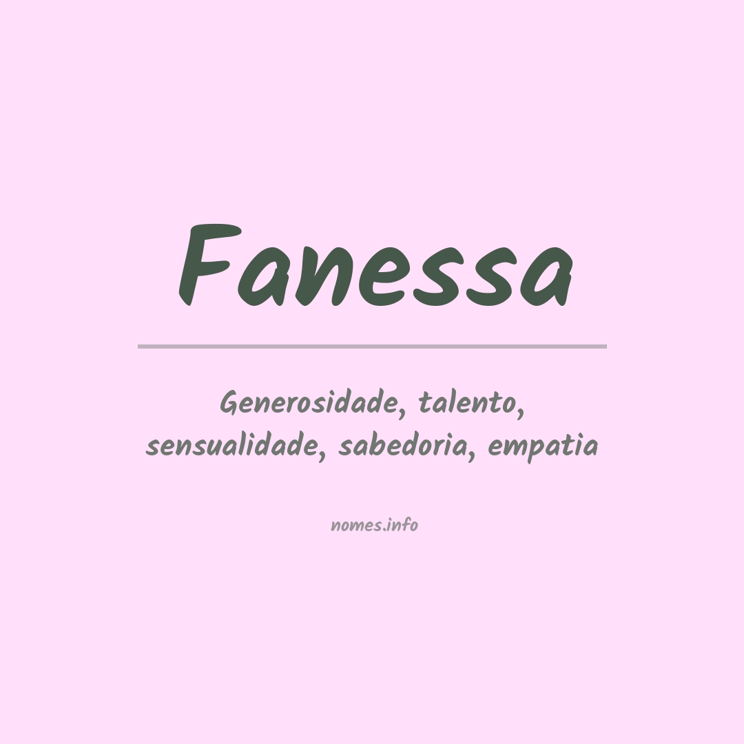 Significado do nome Fanessa
