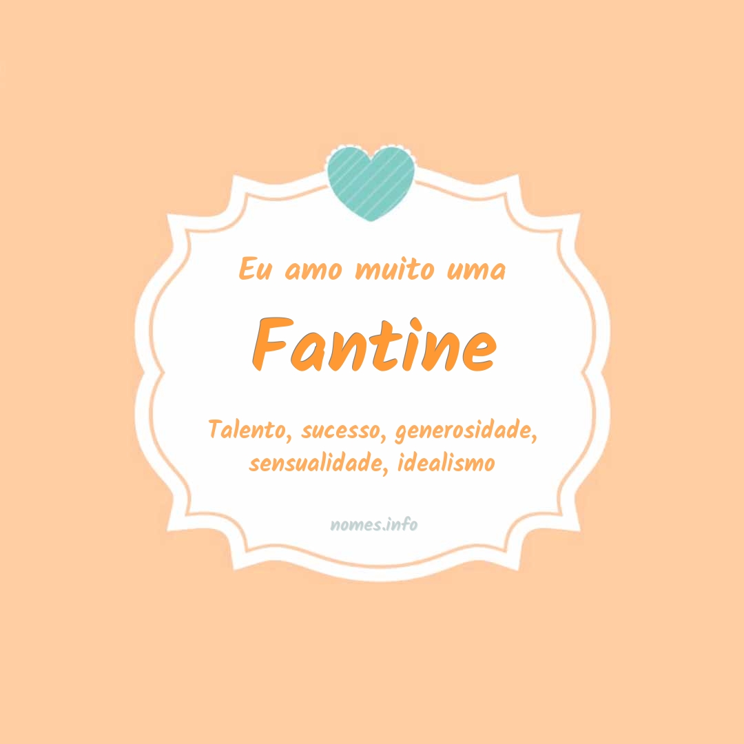 Eu amo muito Fantine
