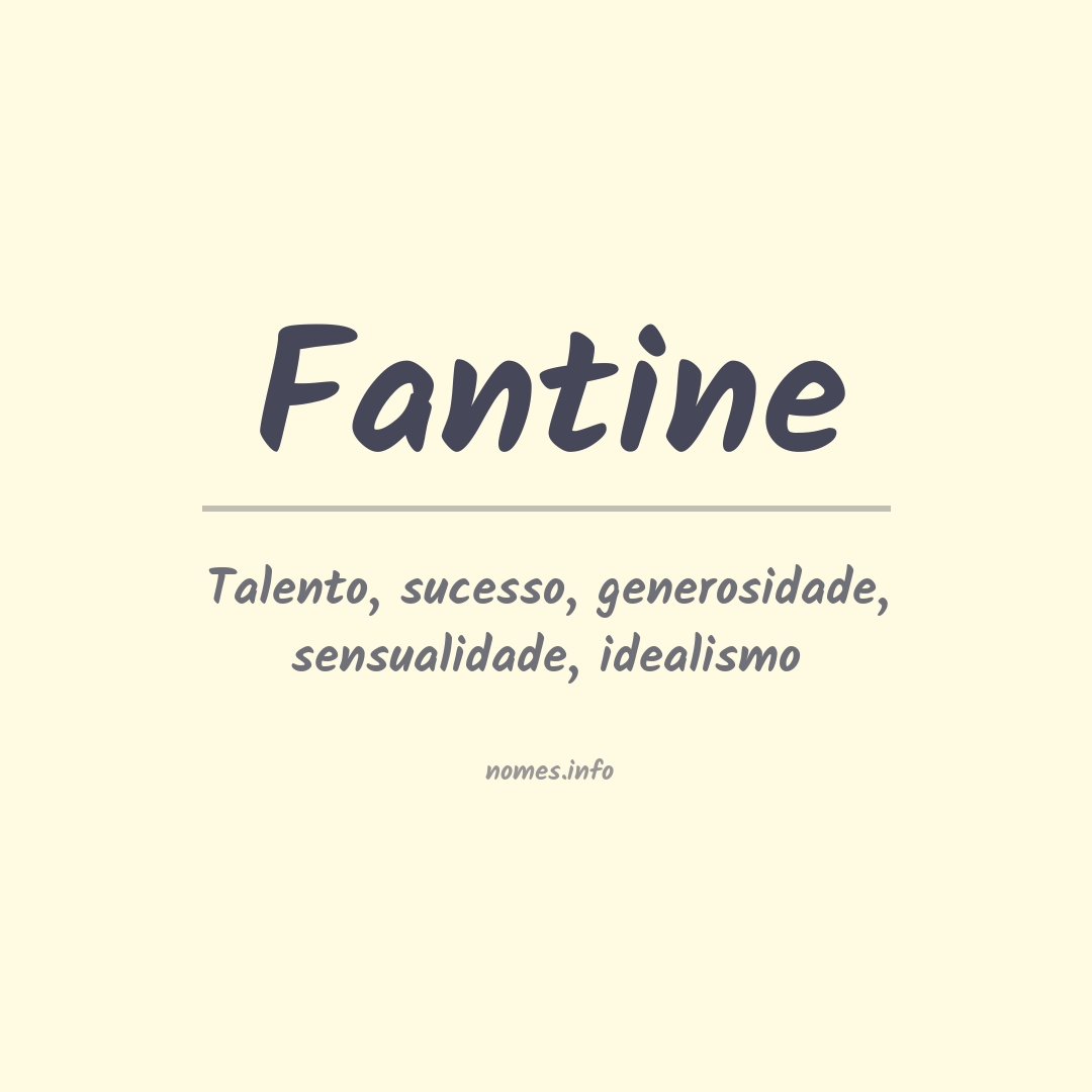 Significado do nome Fantine