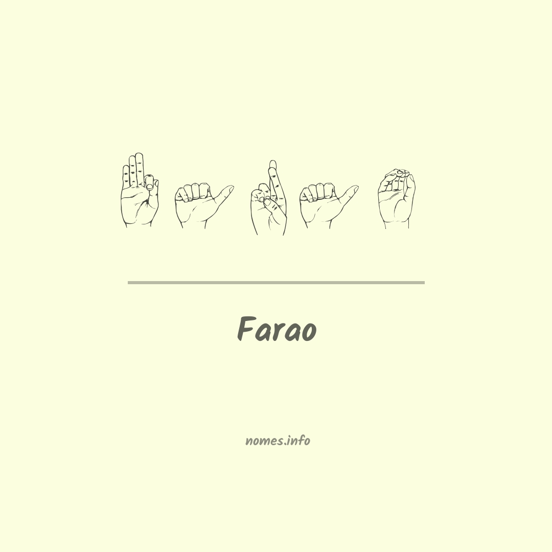 Farao em Libras