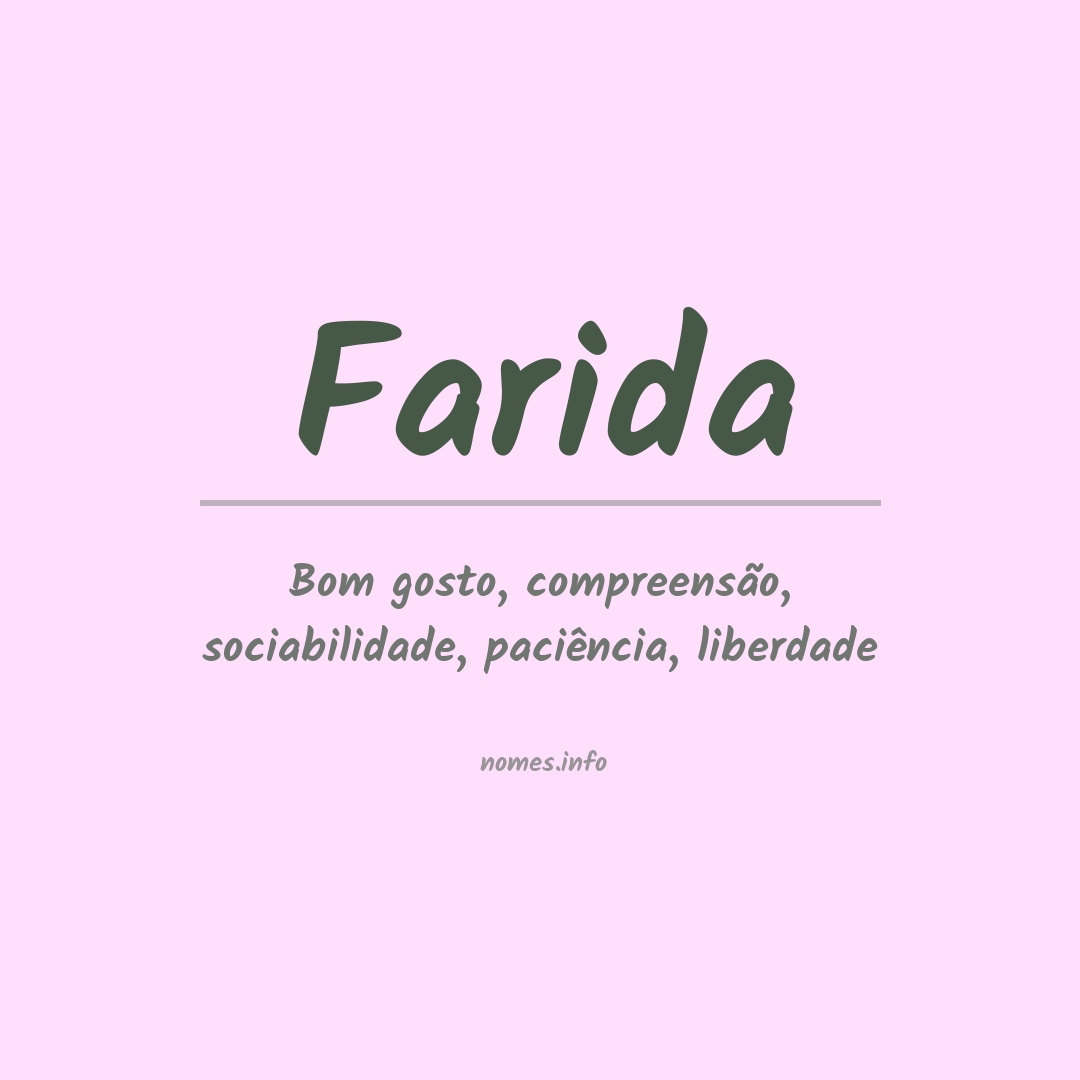 Significado do nome Farida
