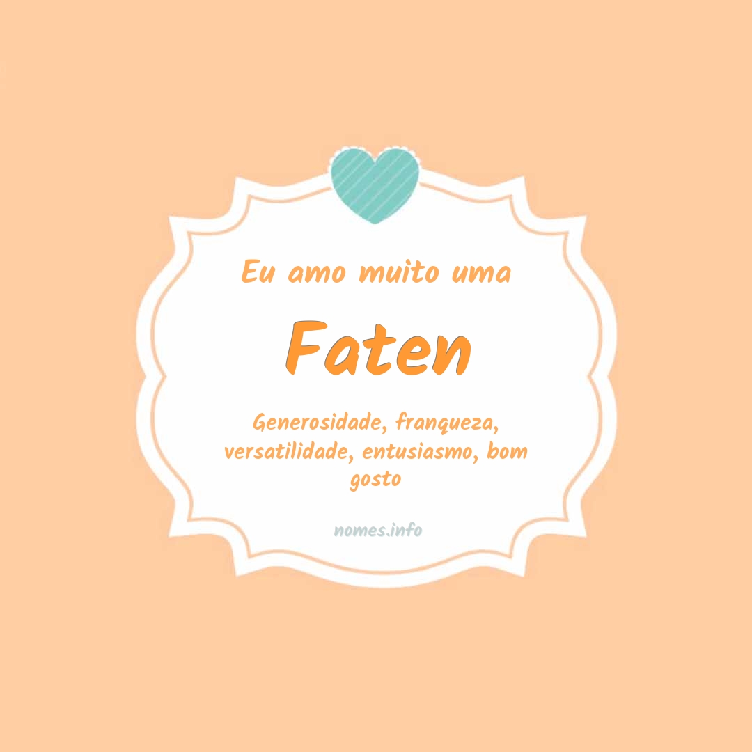 Eu amo muito Faten