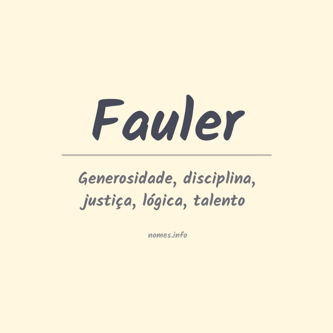 Significado do nome Fauler