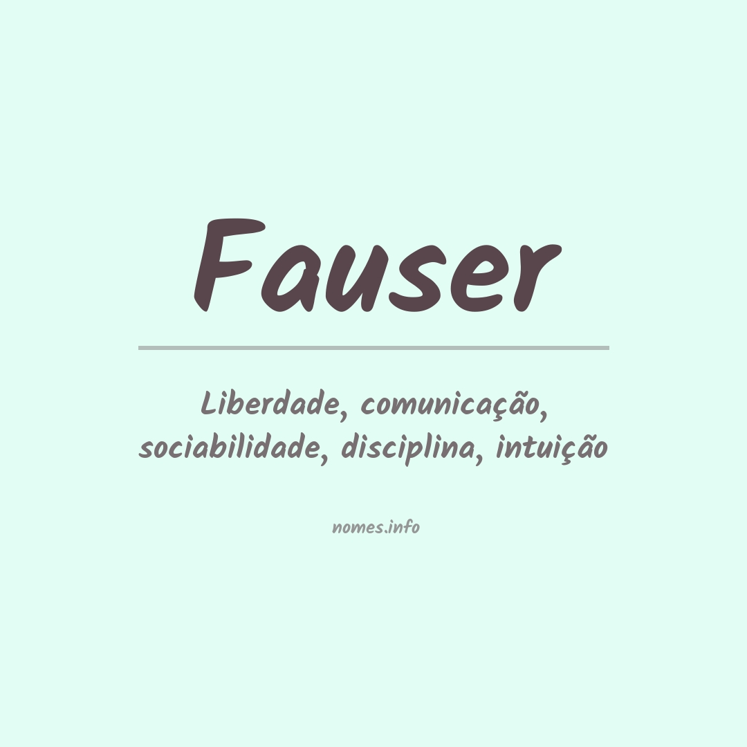 Significado do nome Fauser