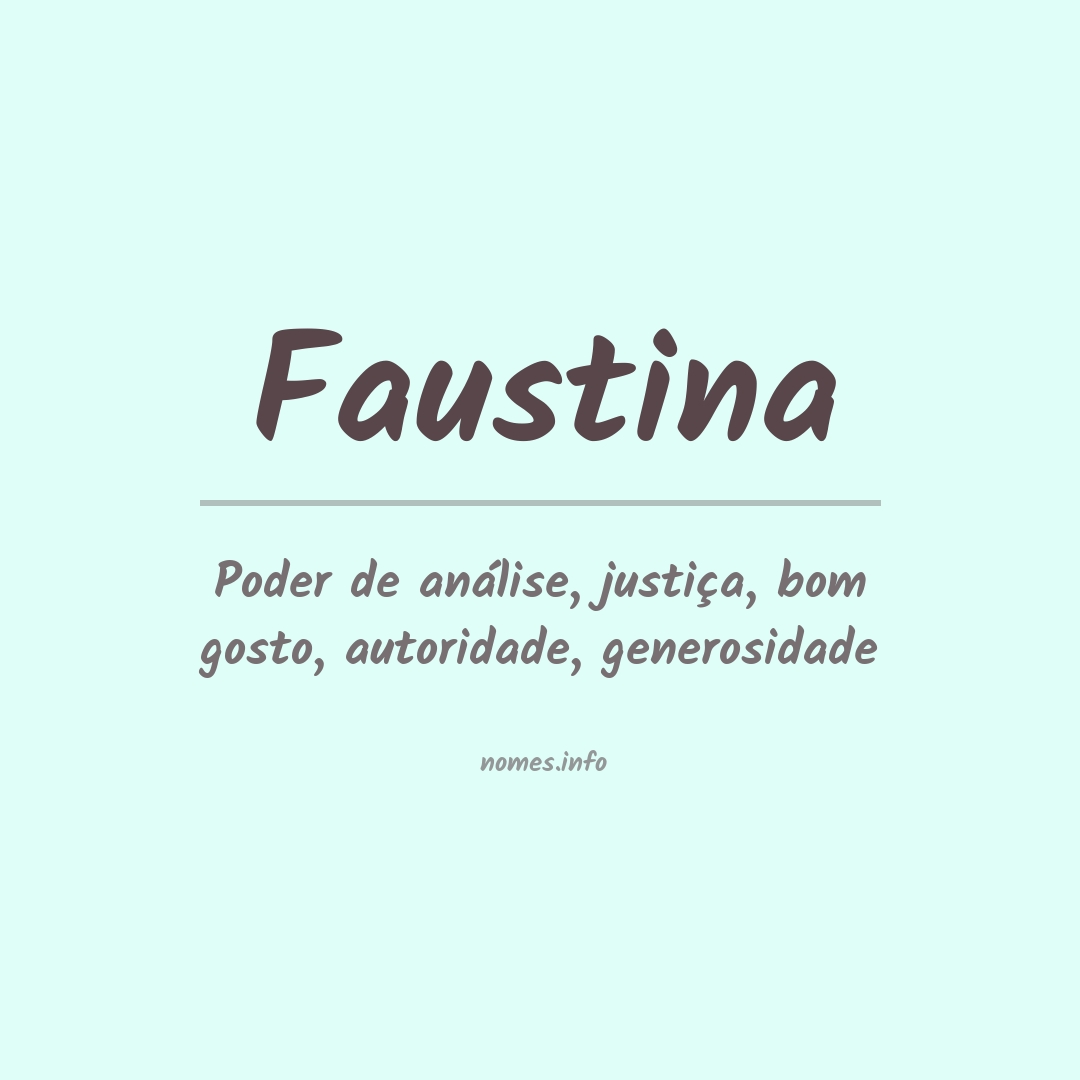 Significado do nome Faustina