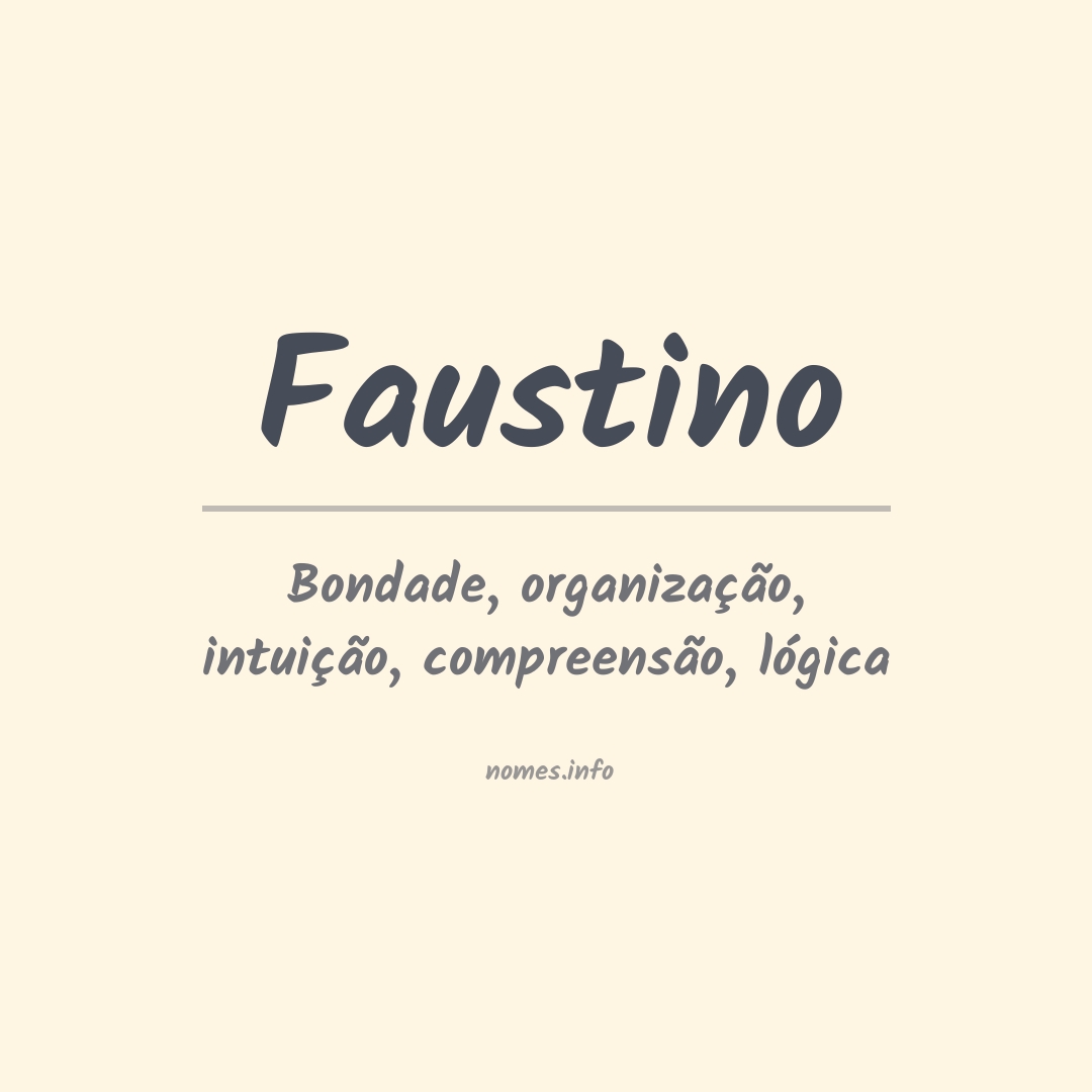 Significado do nome Faustino