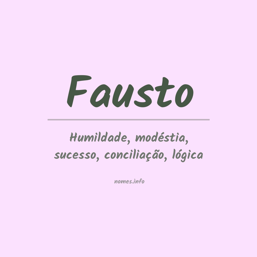 Significado do nome Fausto