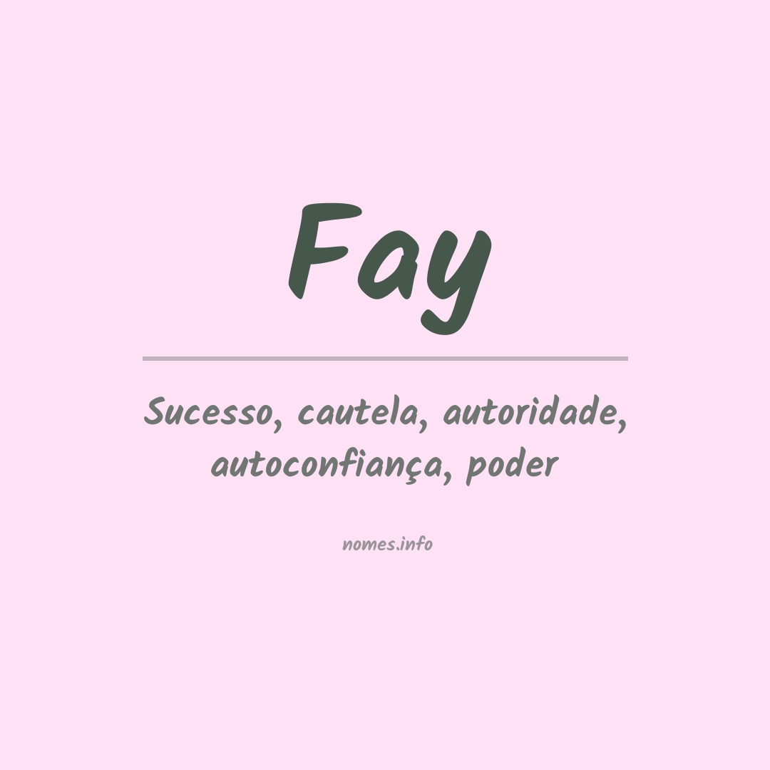 Significado do nome Fay