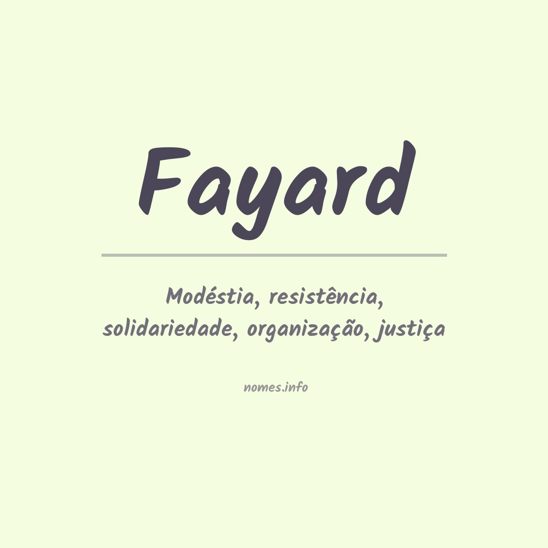 Significado do nome Fayard
