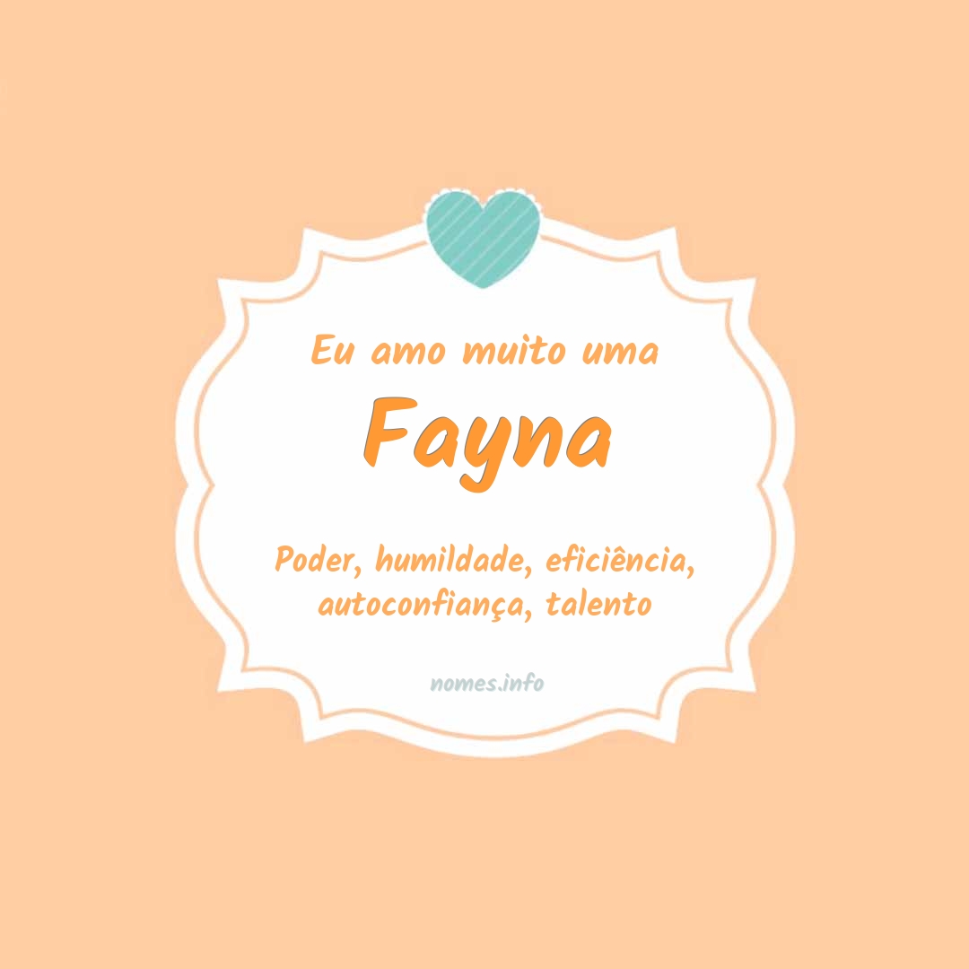 Eu amo muito Fayna