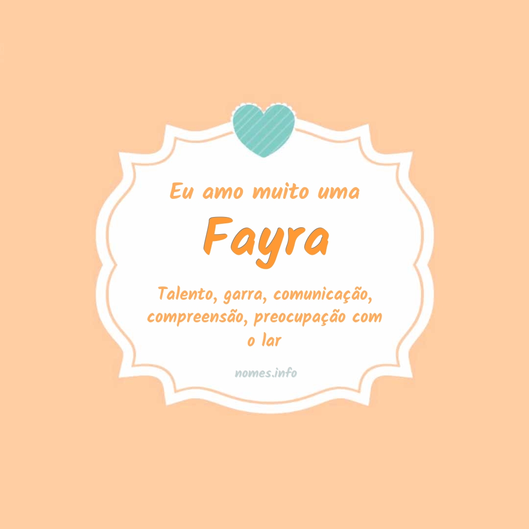 Eu amo muito Fayra