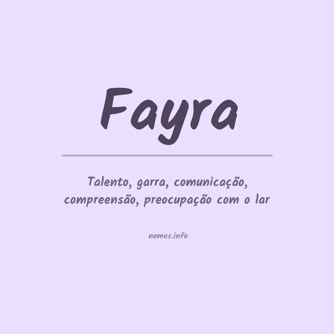 Significado do nome Fayra