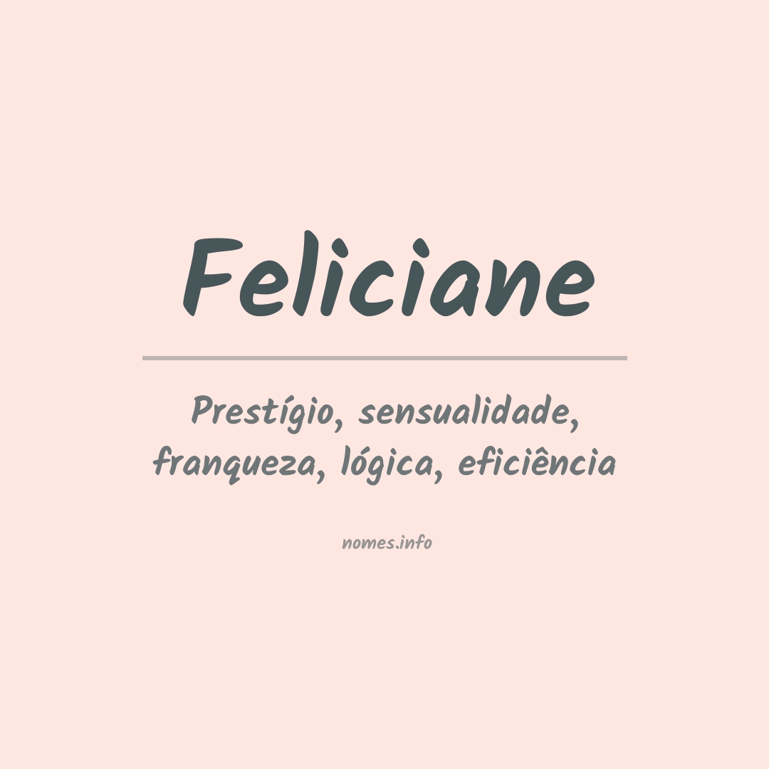 Significado do nome Feliciane