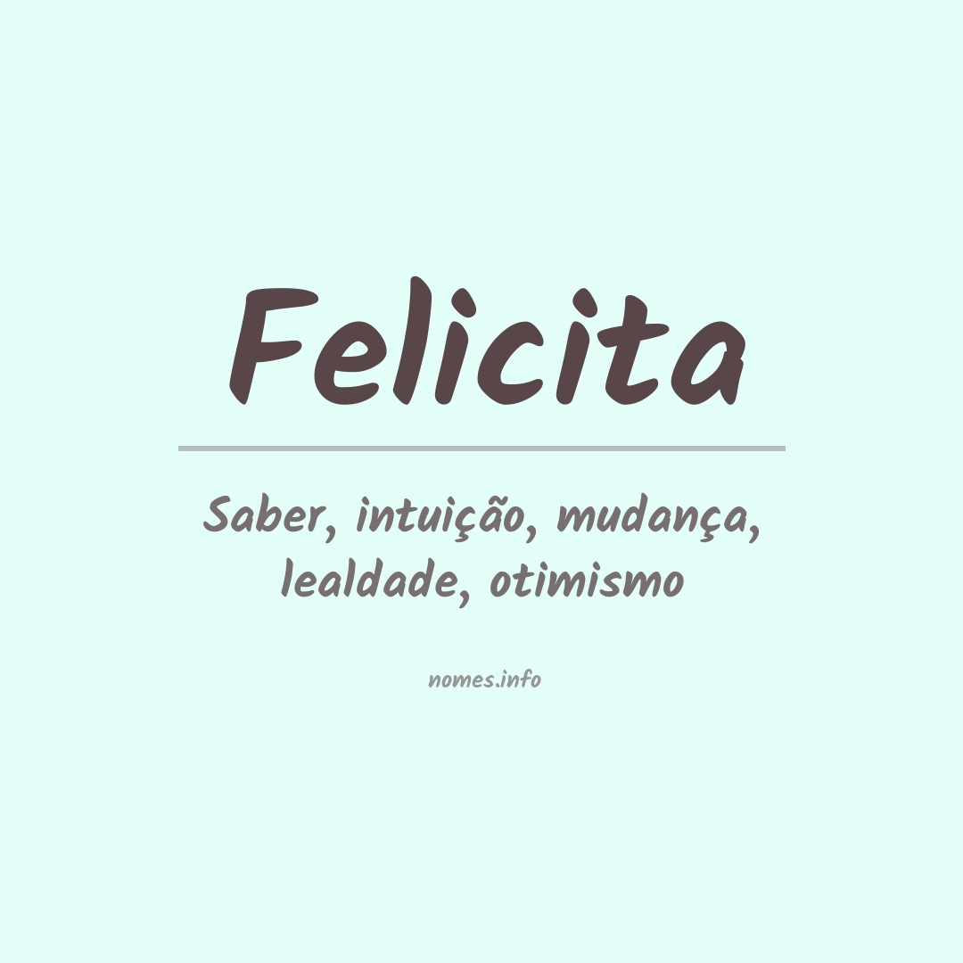 Significado do nome Felicita