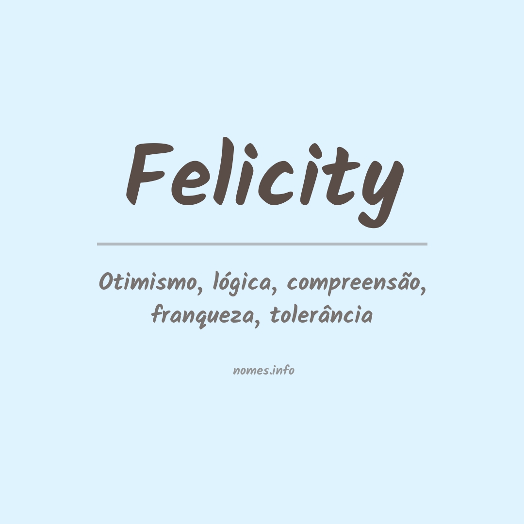 Significado do nome Felicity