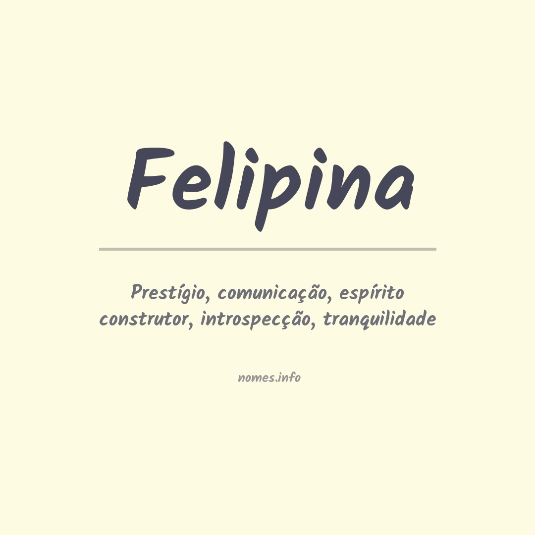 Significado do nome Felipina