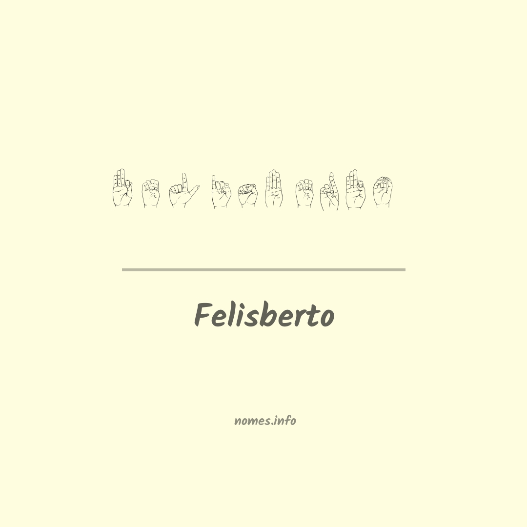 Felisberto em Libras