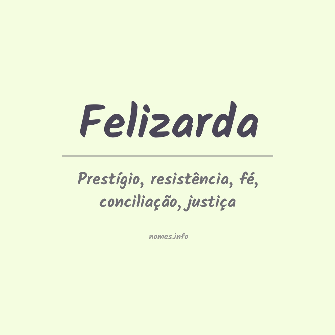 Significado do nome Felizarda