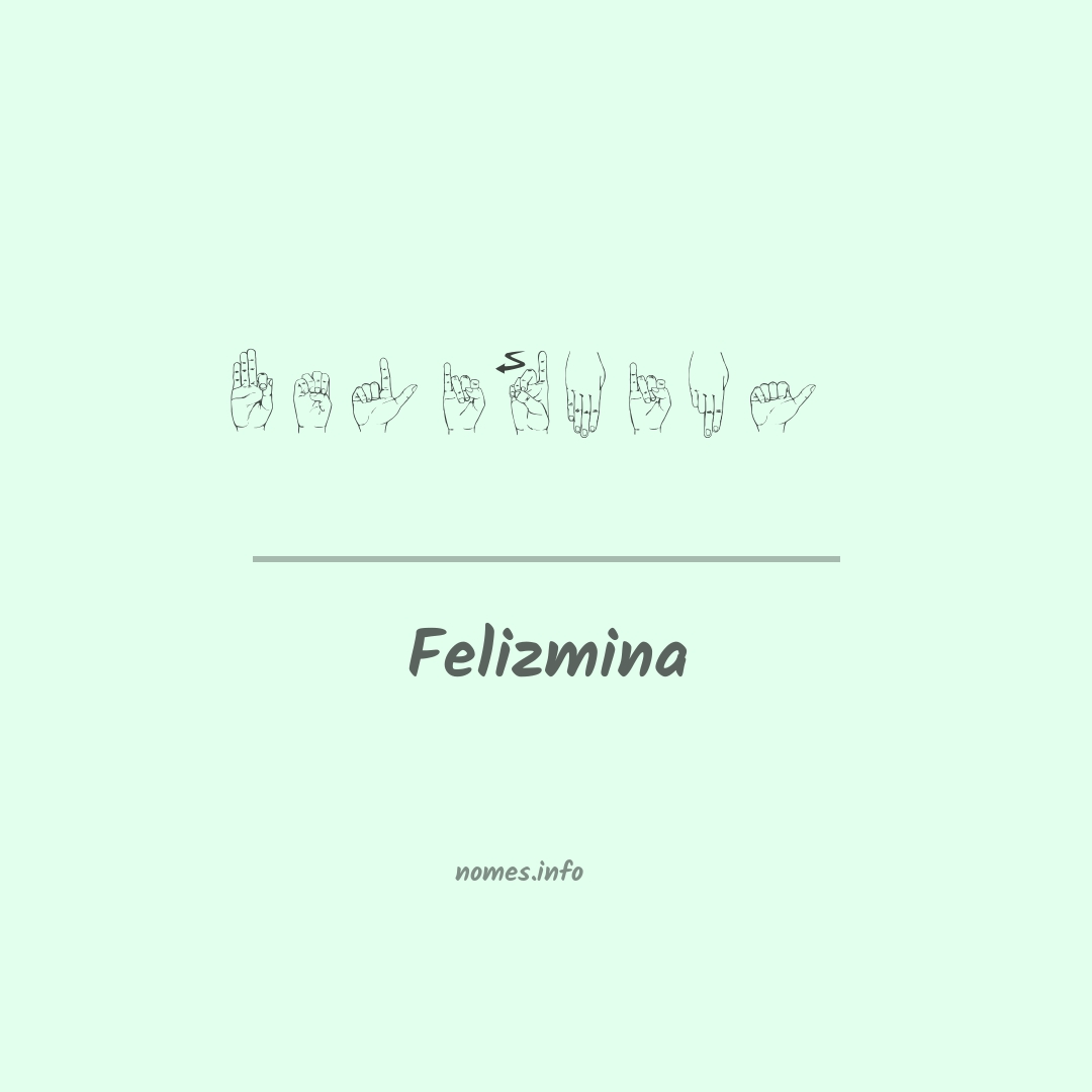 Felizmina em Libras