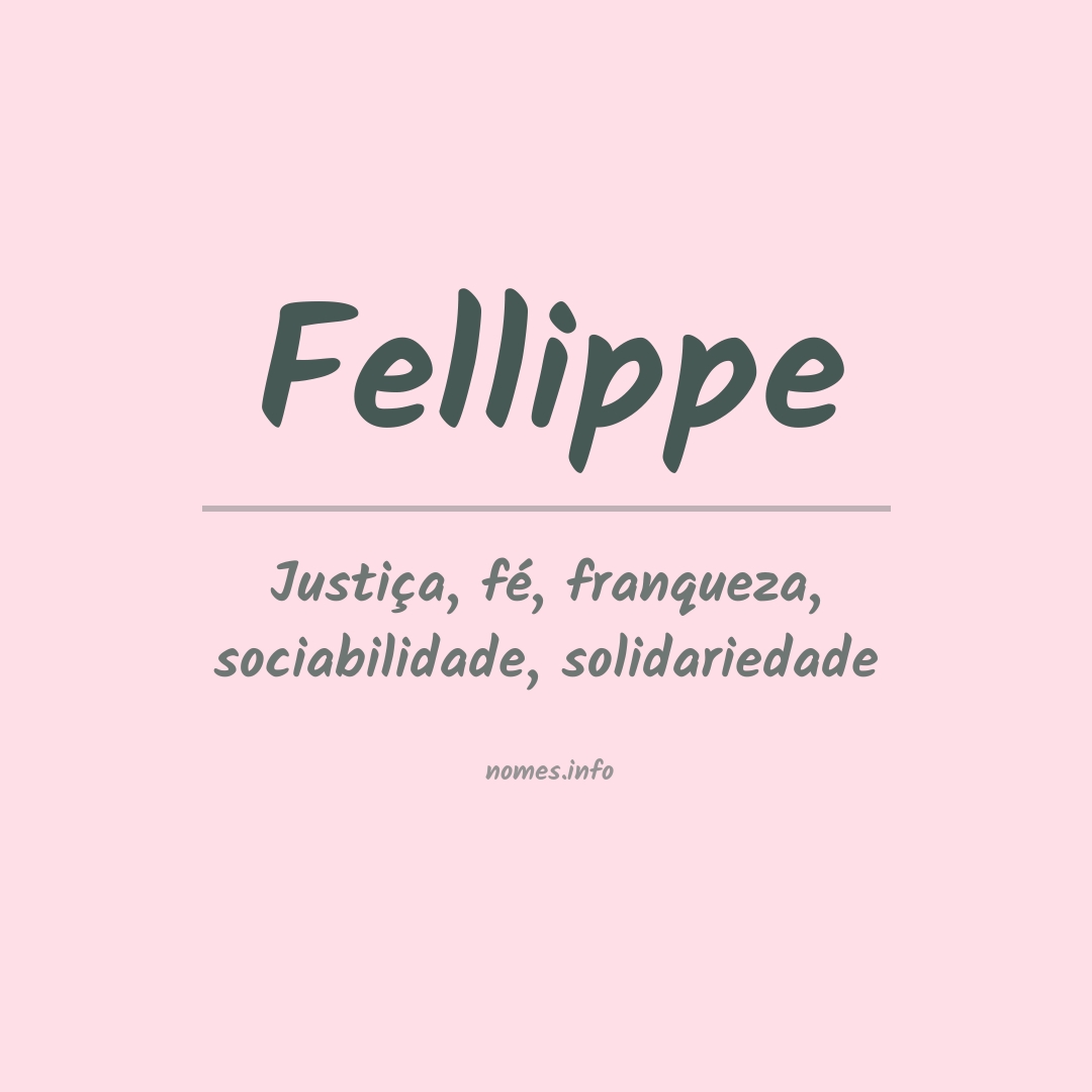 Significado do nome Fellippe