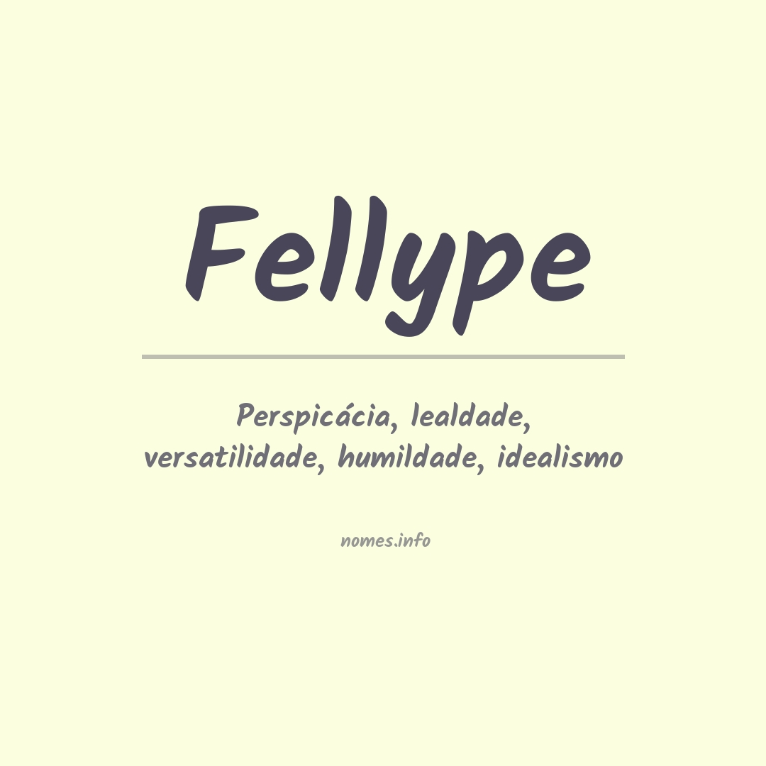 Significado do nome Fellype