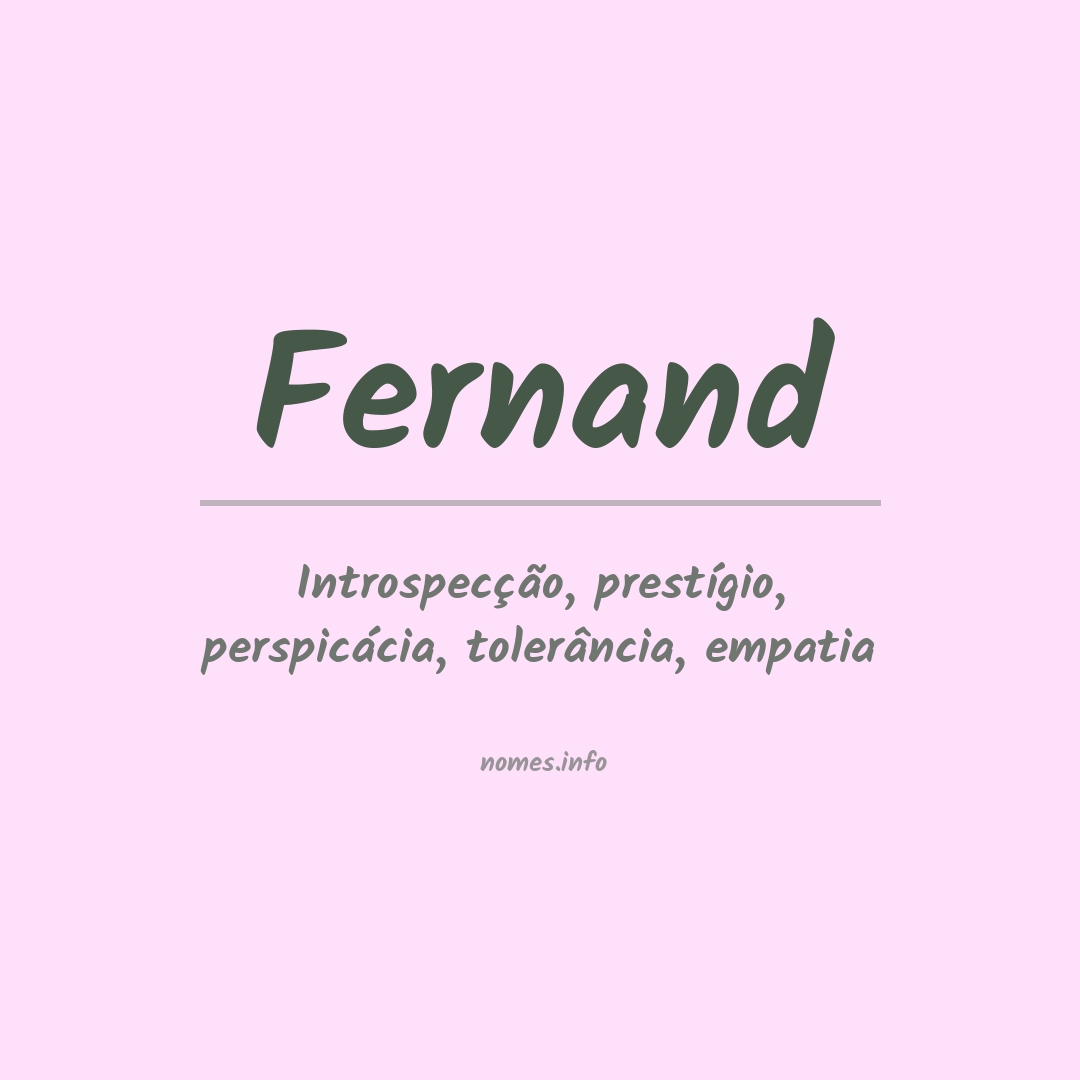 Significado do nome Fernand
