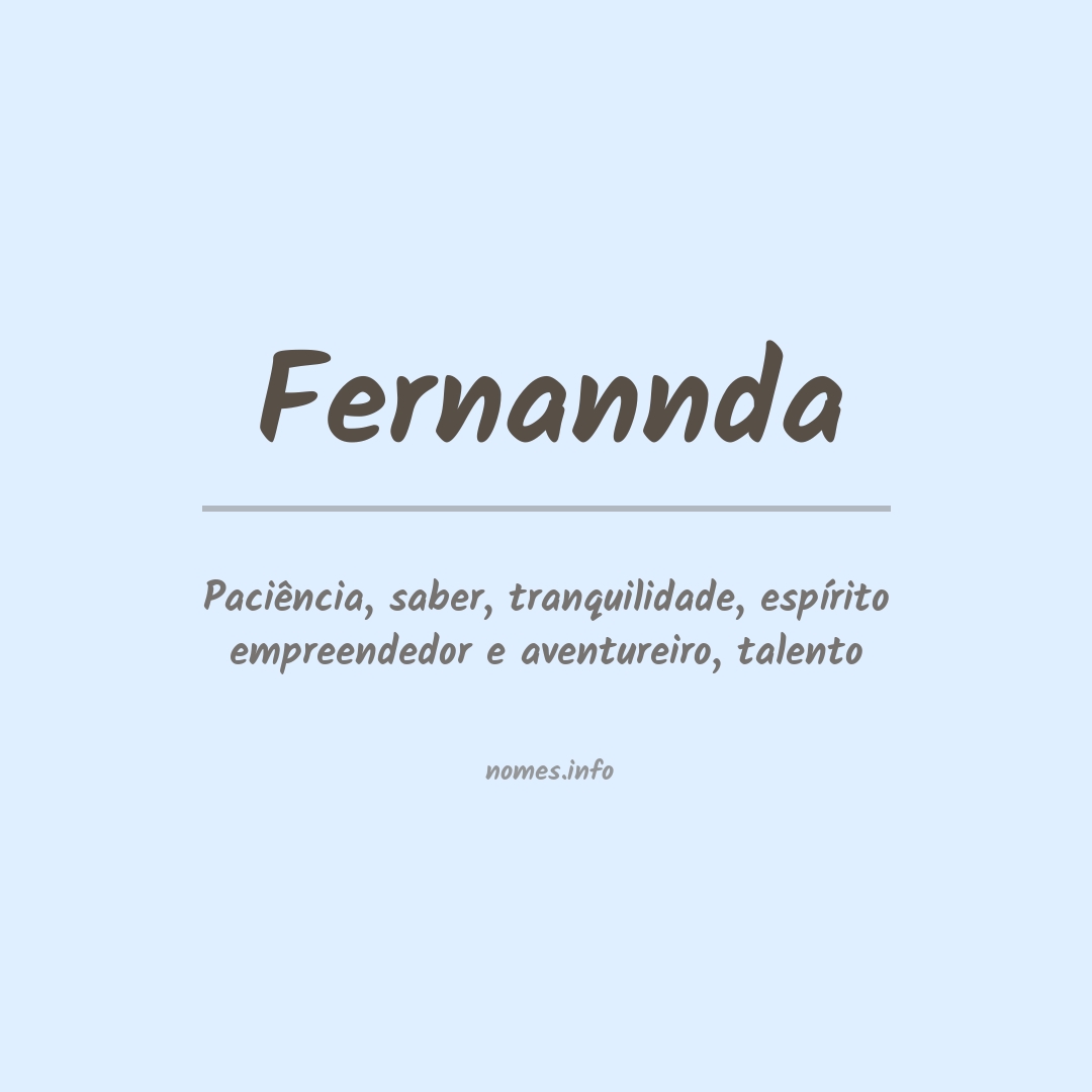 Significado do nome Fernannda