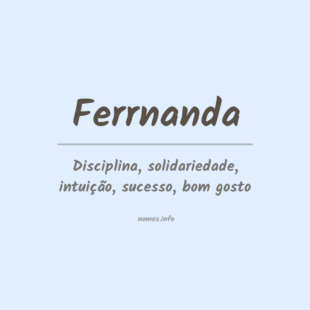 Significado do nome Ferrnanda
