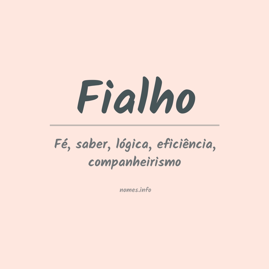 Significado do nome Fialho