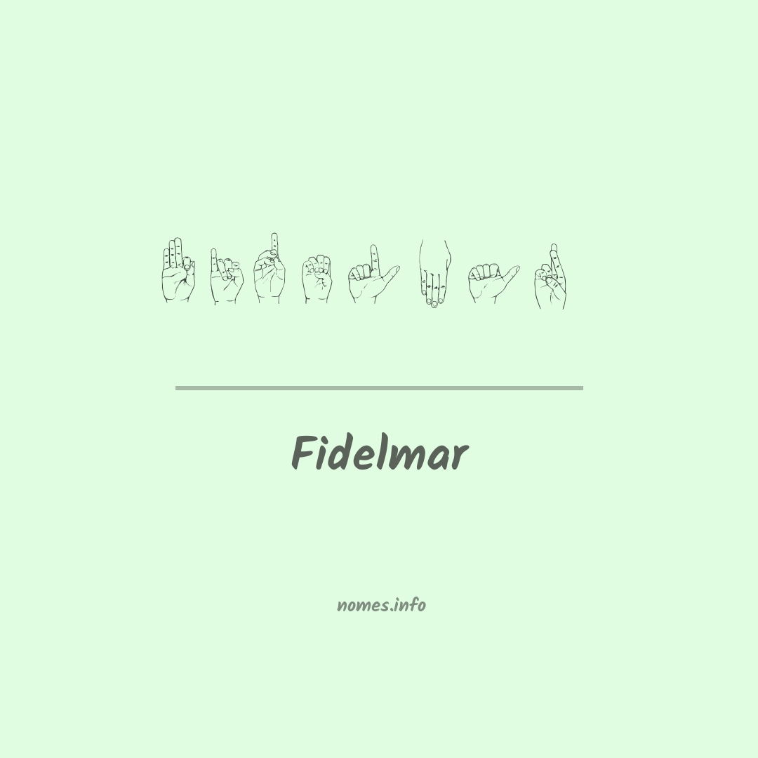 Fidelmar em Libras