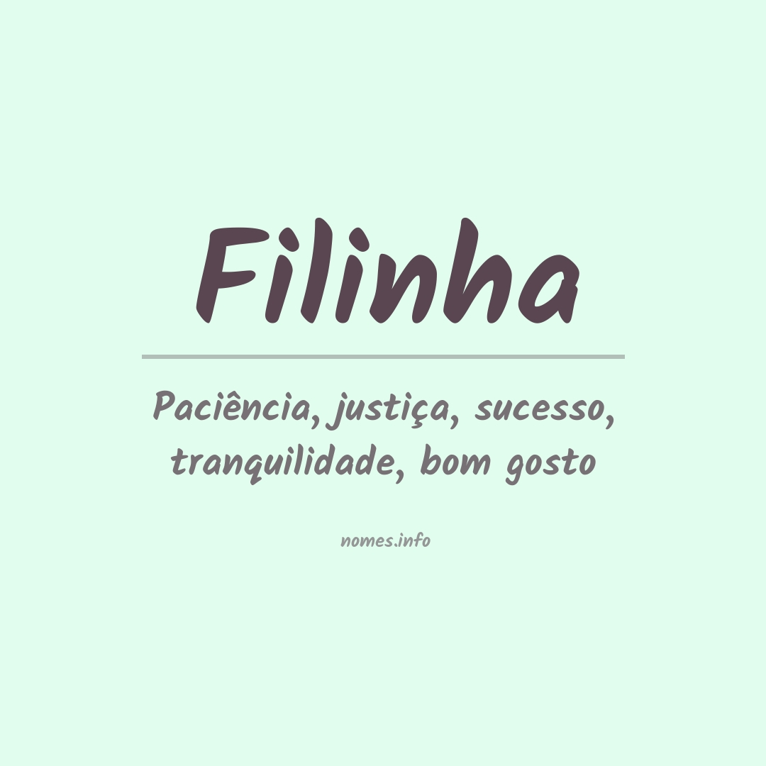 Significado do nome Filinha
