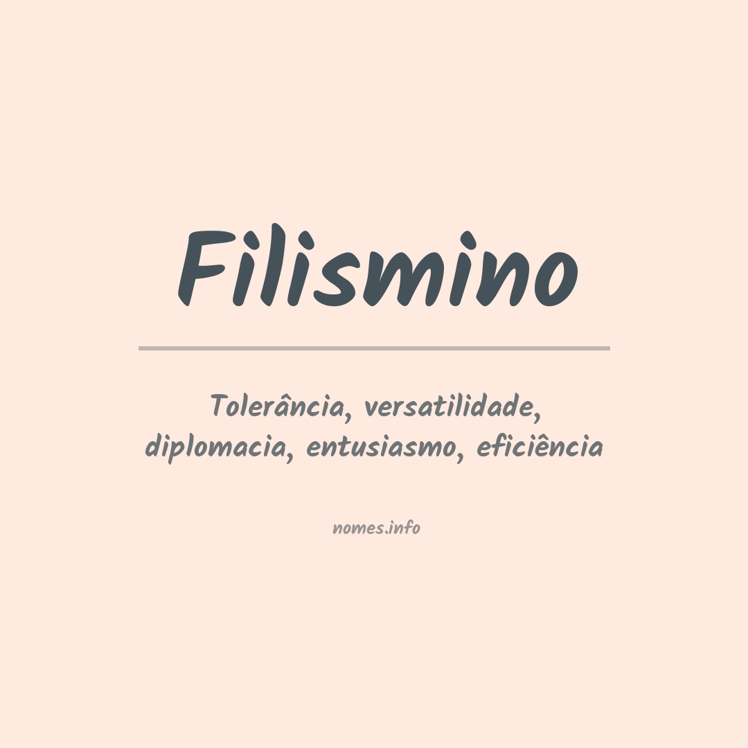 Significado do nome Filismino