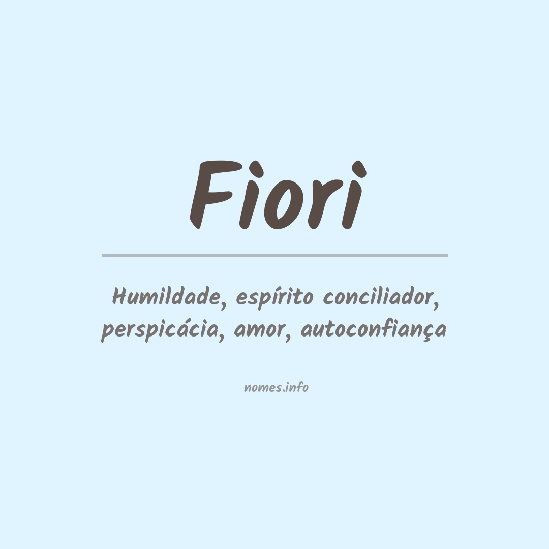 Significado do nome Fiori