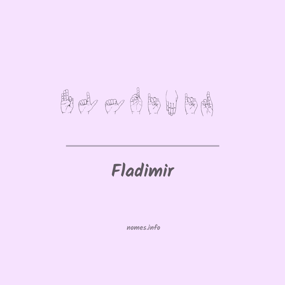 Fladimir em Libras