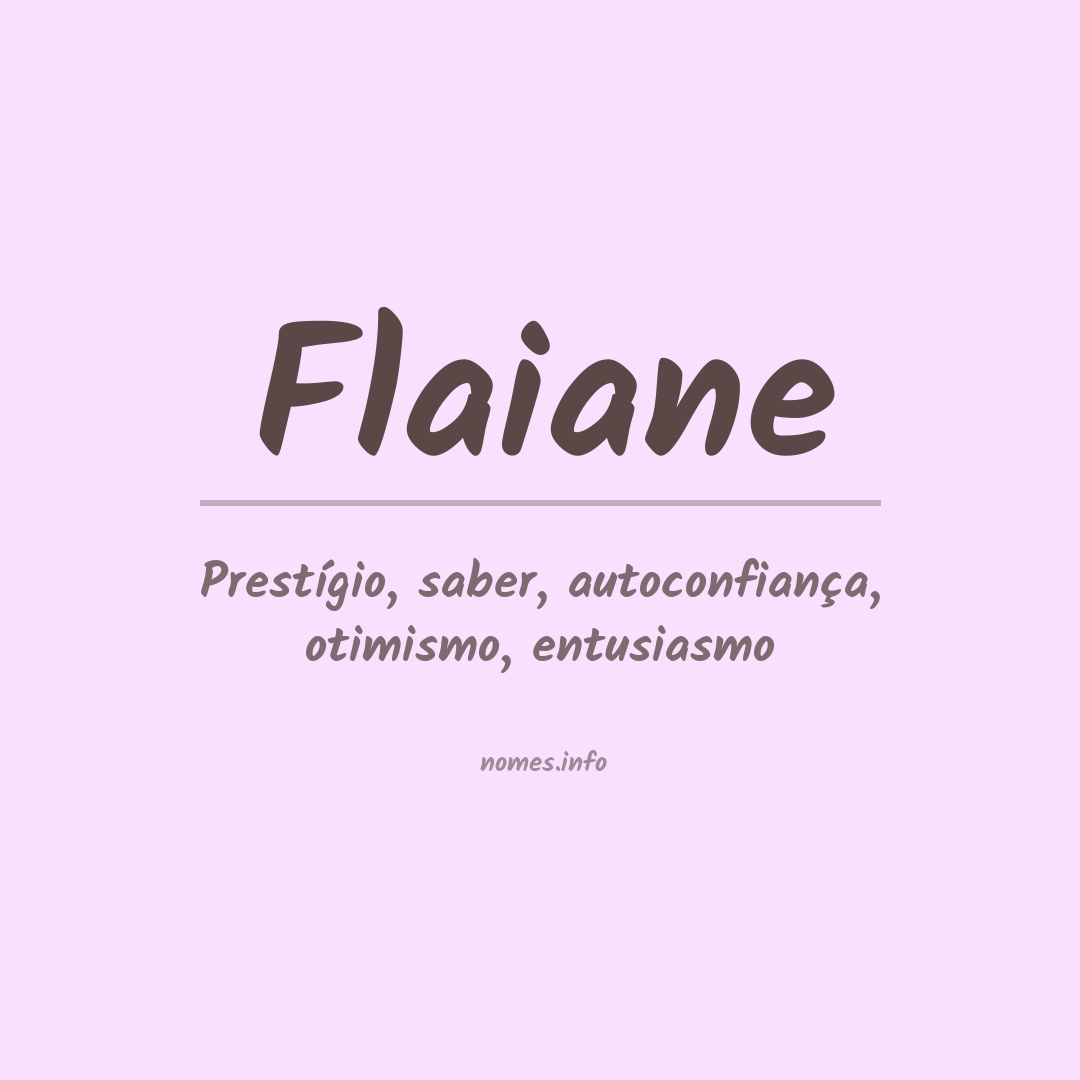 Significado do nome Flaiane