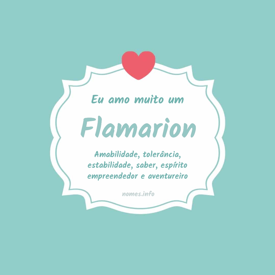 Eu amo muito Flamarion