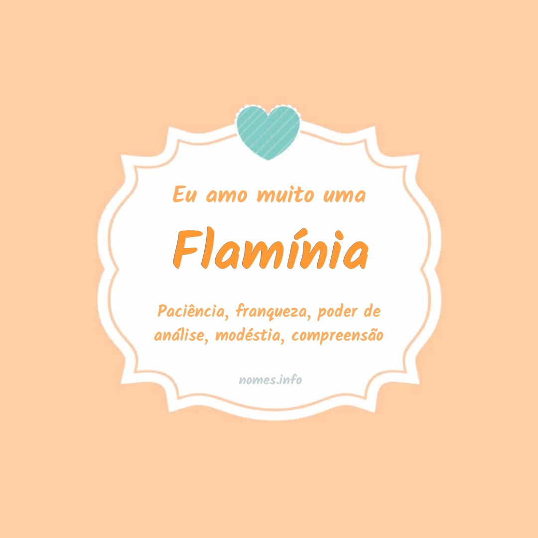 Eu amo muito Flamínia