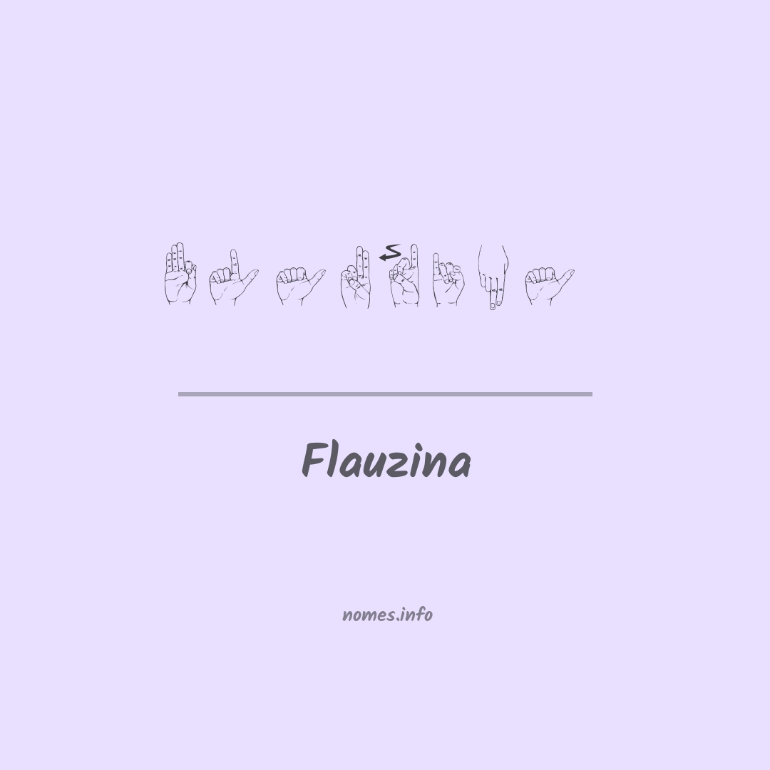 Flauzina em Libras