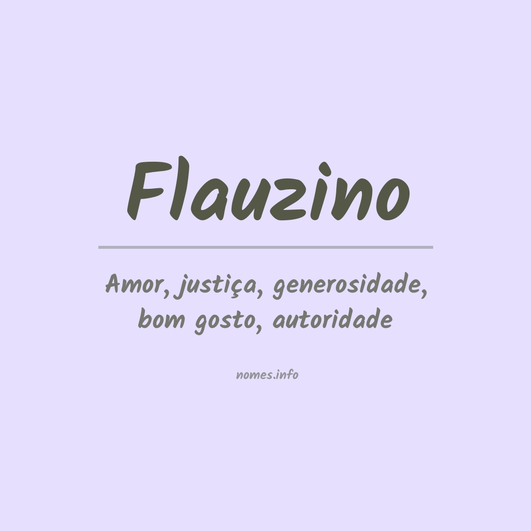 Significado do nome Flauzino