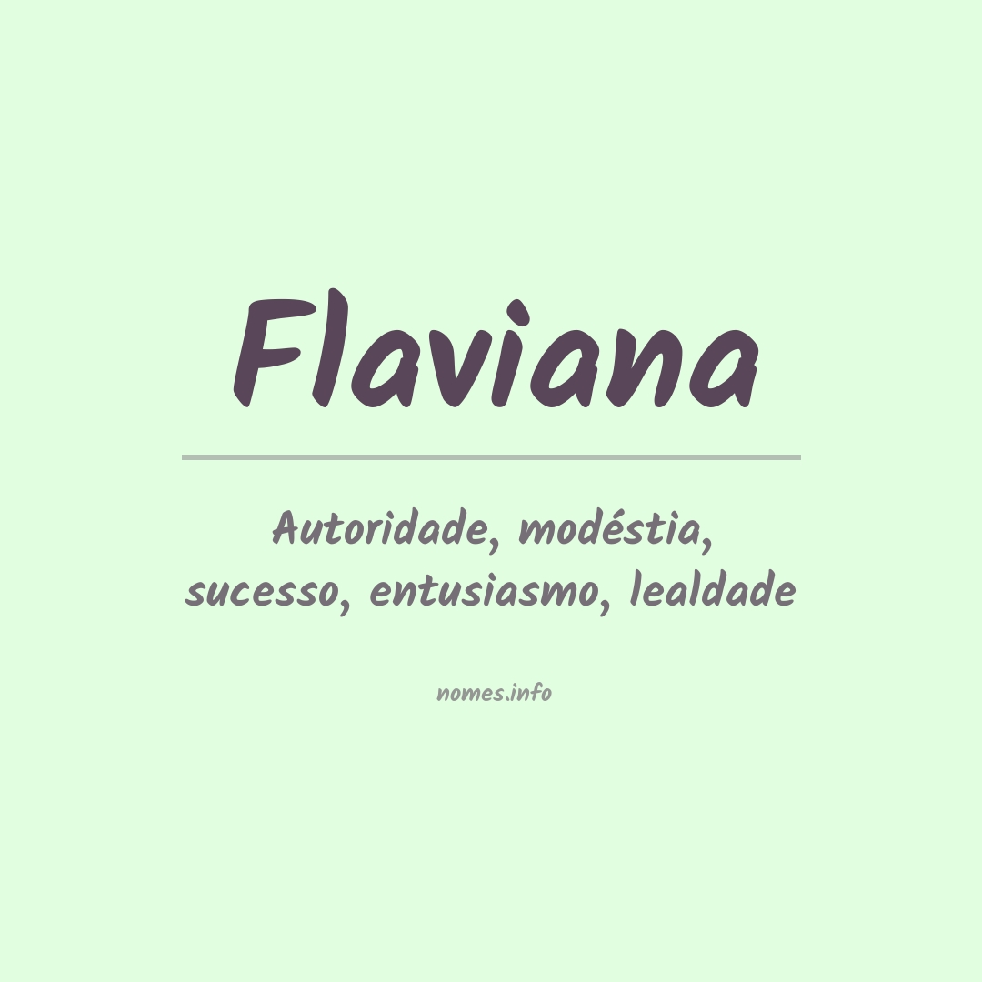 Significado do nome Flaviana