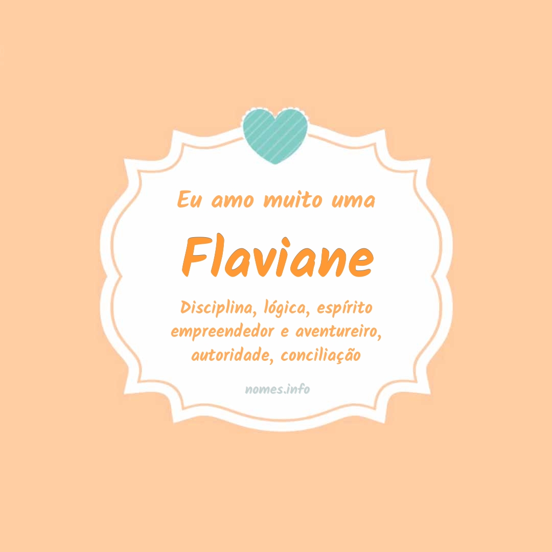 Eu amo muito Flaviane