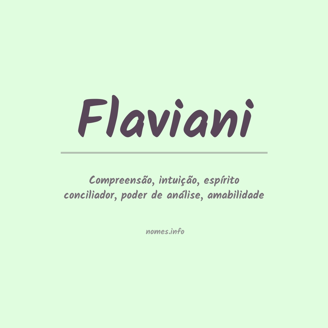 Significado do nome Flaviani