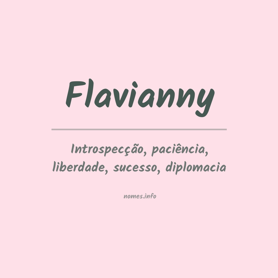 Significado do nome Flavianny